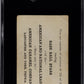 1922 BABE RUTH AMERICAN CARAMEL CO. SERIES OF 120 (E121) HOLDING BALL SGC 2