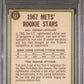 1967 TOPPS METS ROOKIES B.DENEHY/T.SEAVER #581 PSA 1.5