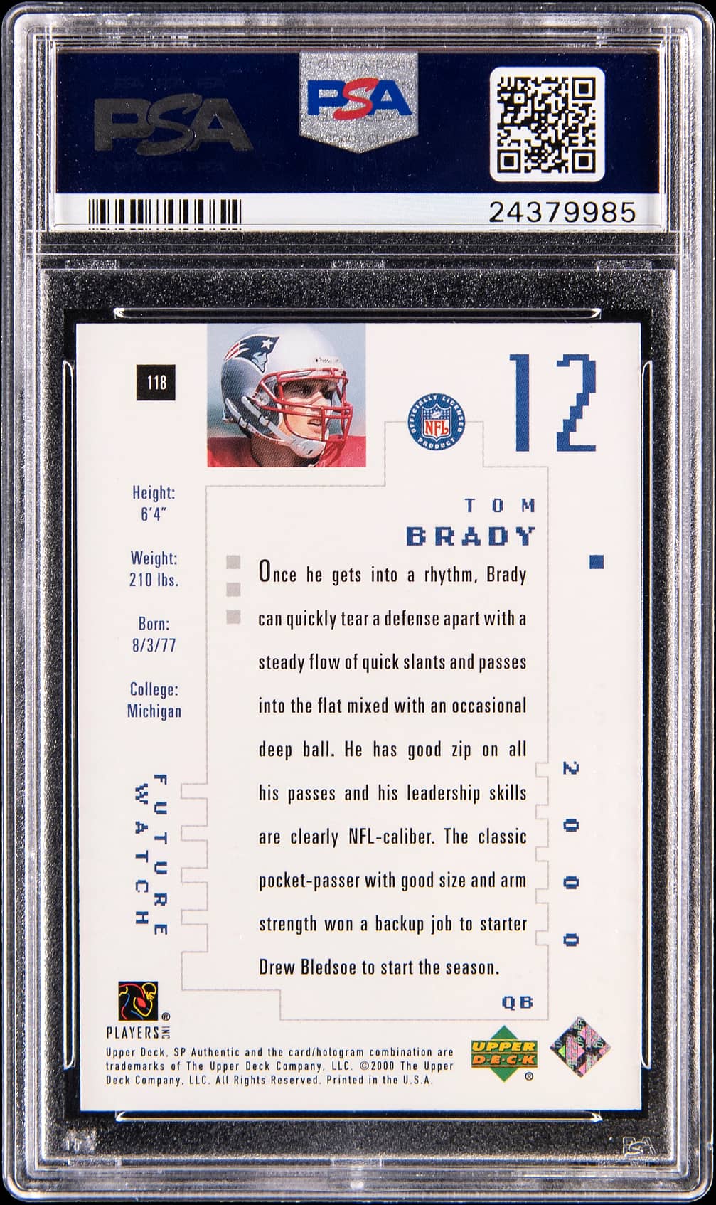 2000 SP Authentic Tom Brady #118 PSA 10