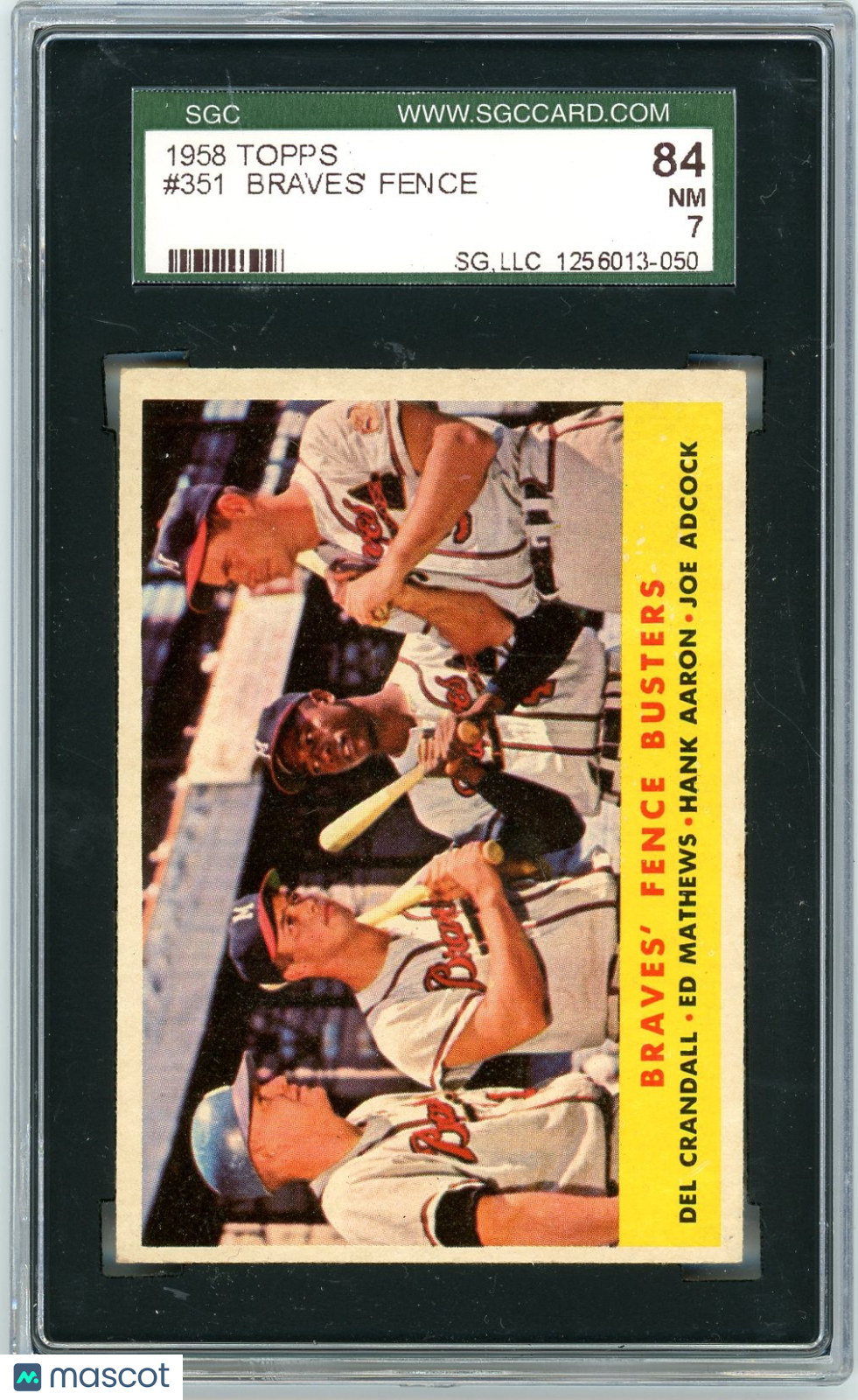 1958 Topps Braves' Fence Busters #351 SGC 7