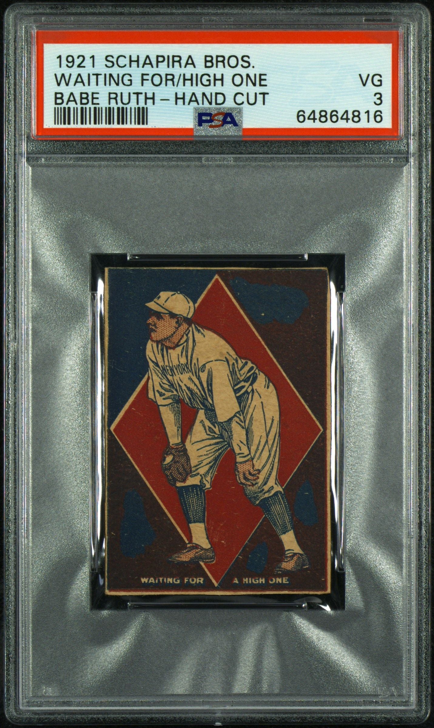 1921 WAITING FOR/HIGH ONE SCHAPIRA BROS. BABE RUTH-HAND CUT PSA 3