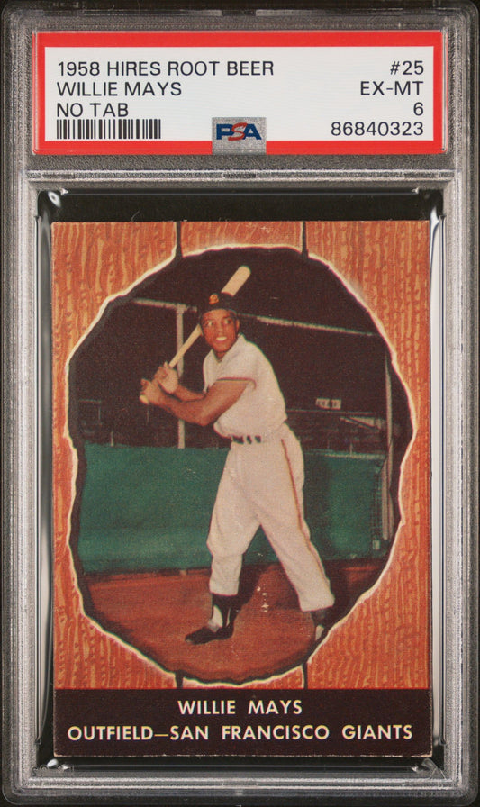 1958 WILLIE MAYS HIRES ROOT BEER NO TAB #25 PSA 6