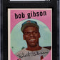 1959 TOPPS BOB GIBSON #514 SGC 4.5