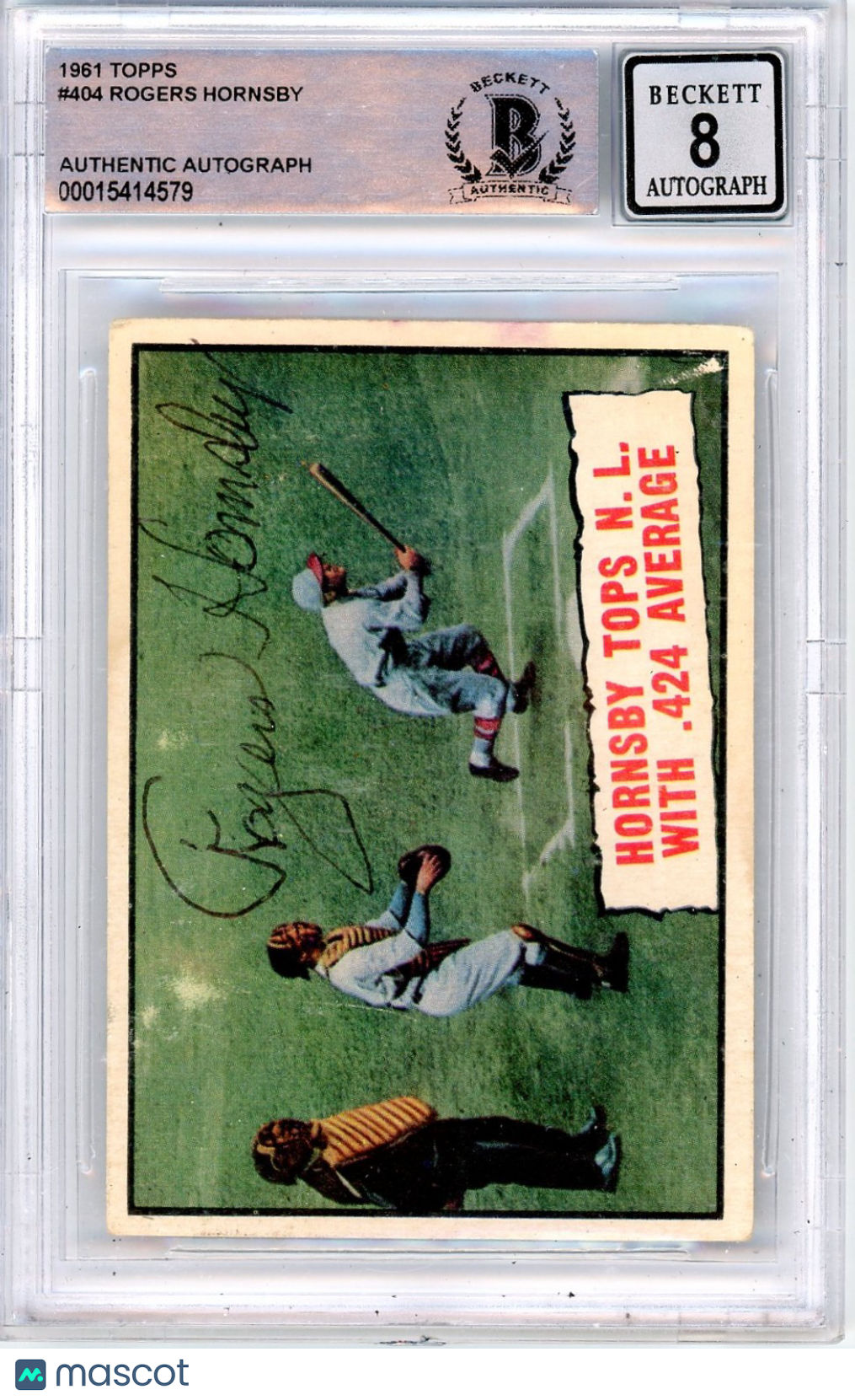 1961 Topps Rogers Hornsby .424 #404 BVG Authentic BAS Auto 8