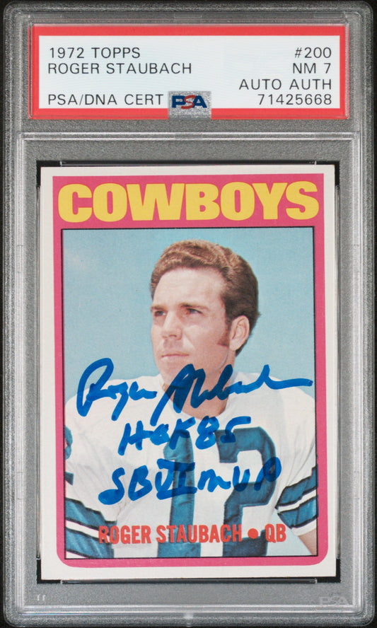 1972 TOPPS ROGER STAUBACH #200 PSA 7 AUTO