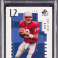 2000 SP Authentic Tom Brady #118 PSA 10