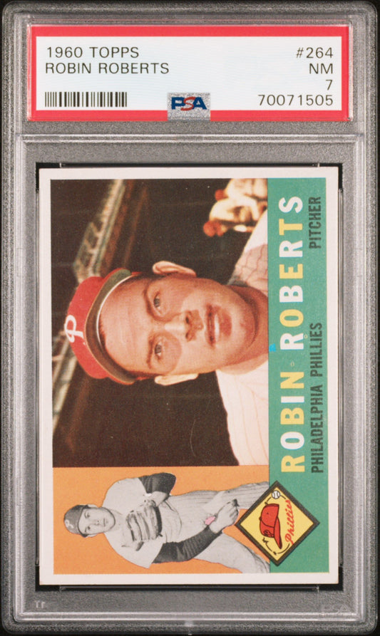 1960 TOPPS ROBIN ROBERTS #264 PSA 7