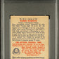 1949 BOWMAN ROBIN ROBERTS #46 PSA/DNA 2 AUTO 10