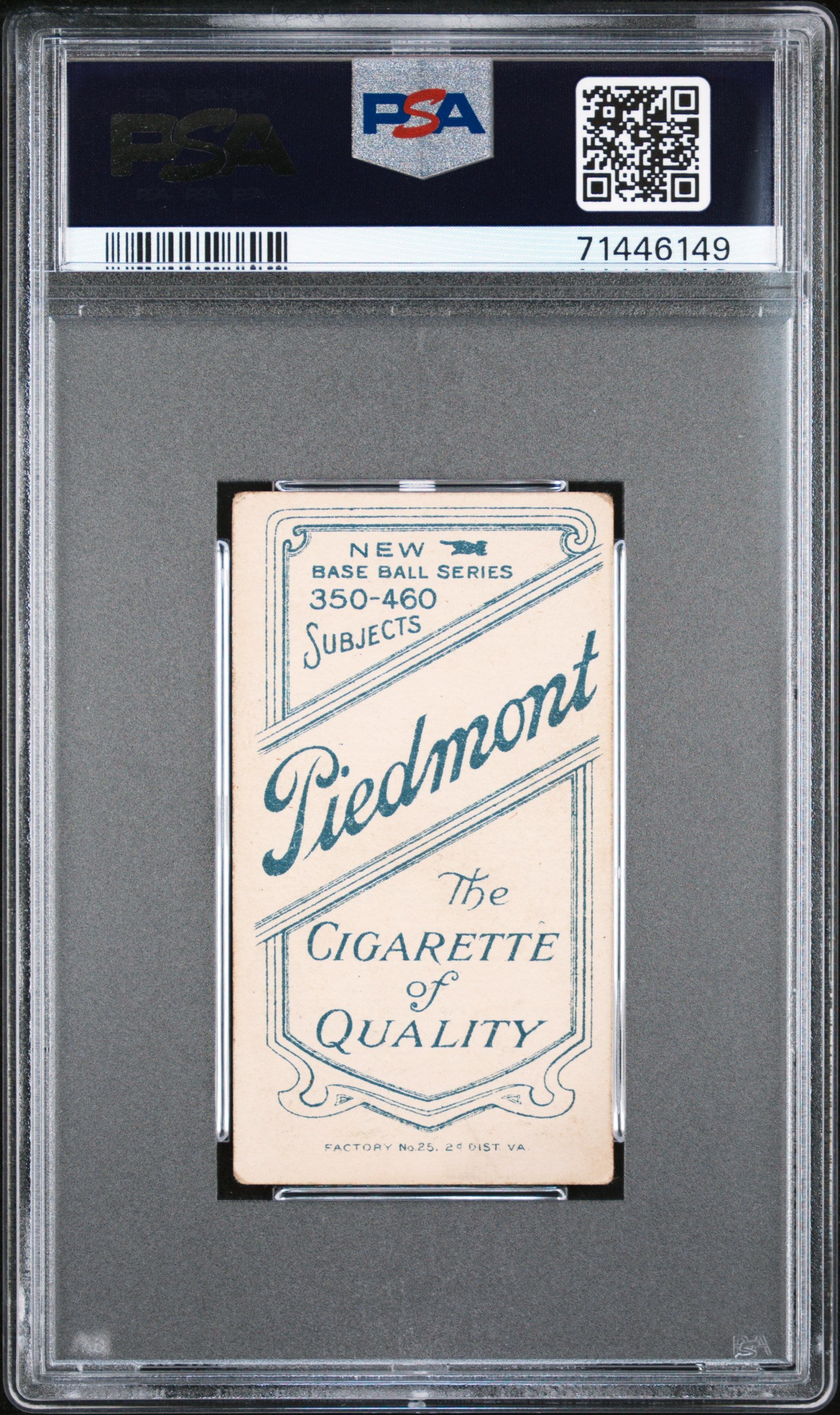 1909-11 T206 Piedmont 350-460/25 Vic Willis ST. Louis, With Bat PSA 3
