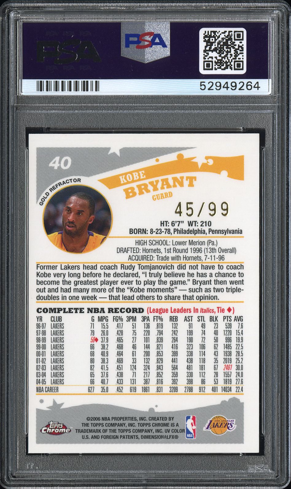 2005 Topps Chrome Kobe Bryant #40 Gold Refractor PSA 9