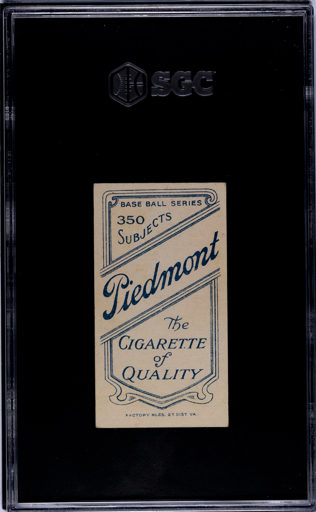 1910 Piedmont Cigarettes (T206) Bob Unglaub SGC 7