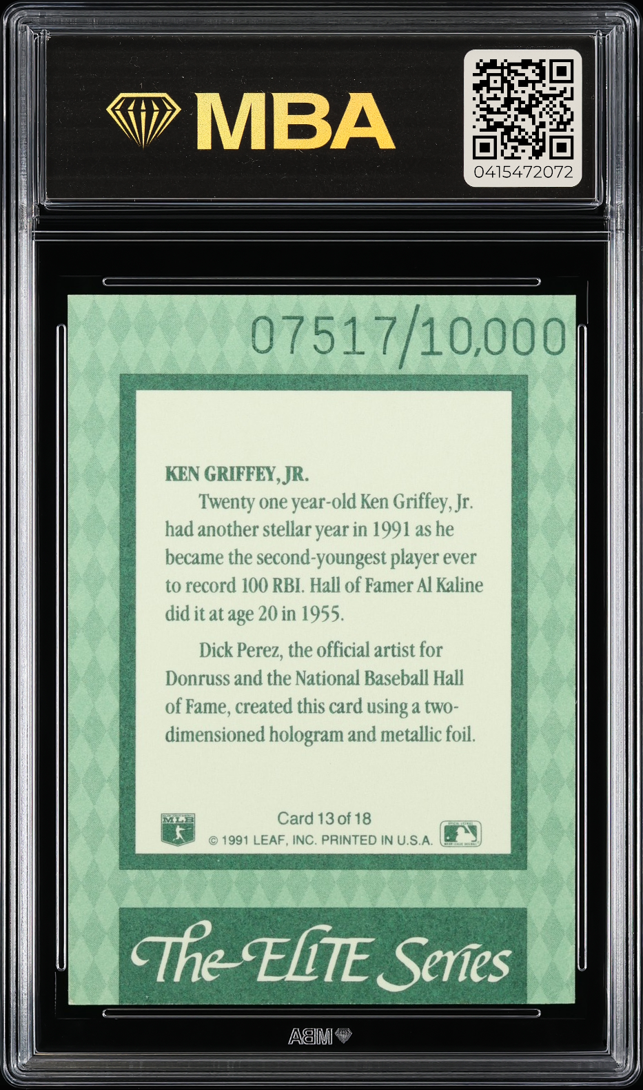 1992 Donruss Elite Ken Griffey Jr. #13 MBA 8.5