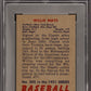 1951 Bowman Willie Mays #305 PSA 6.5