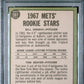 1967 Topps Mets Rookies #581 B. Denehy T. Seaver PSA 9 Oc