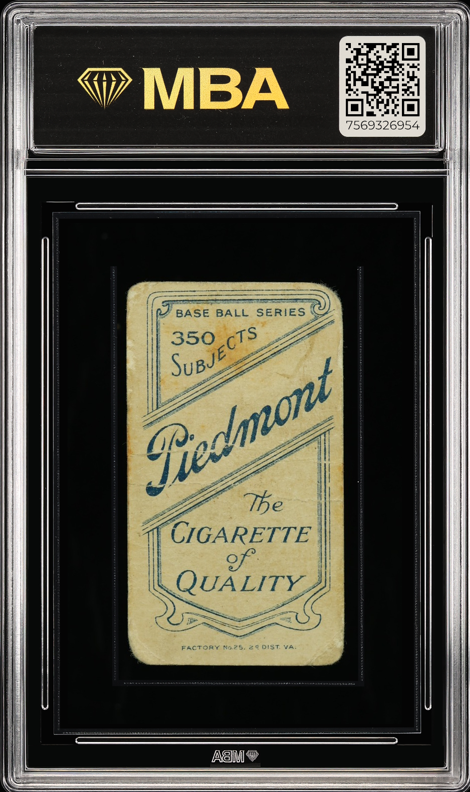 1909 T206 Piedmont 350 Factory 25 William Otey MBA 1
