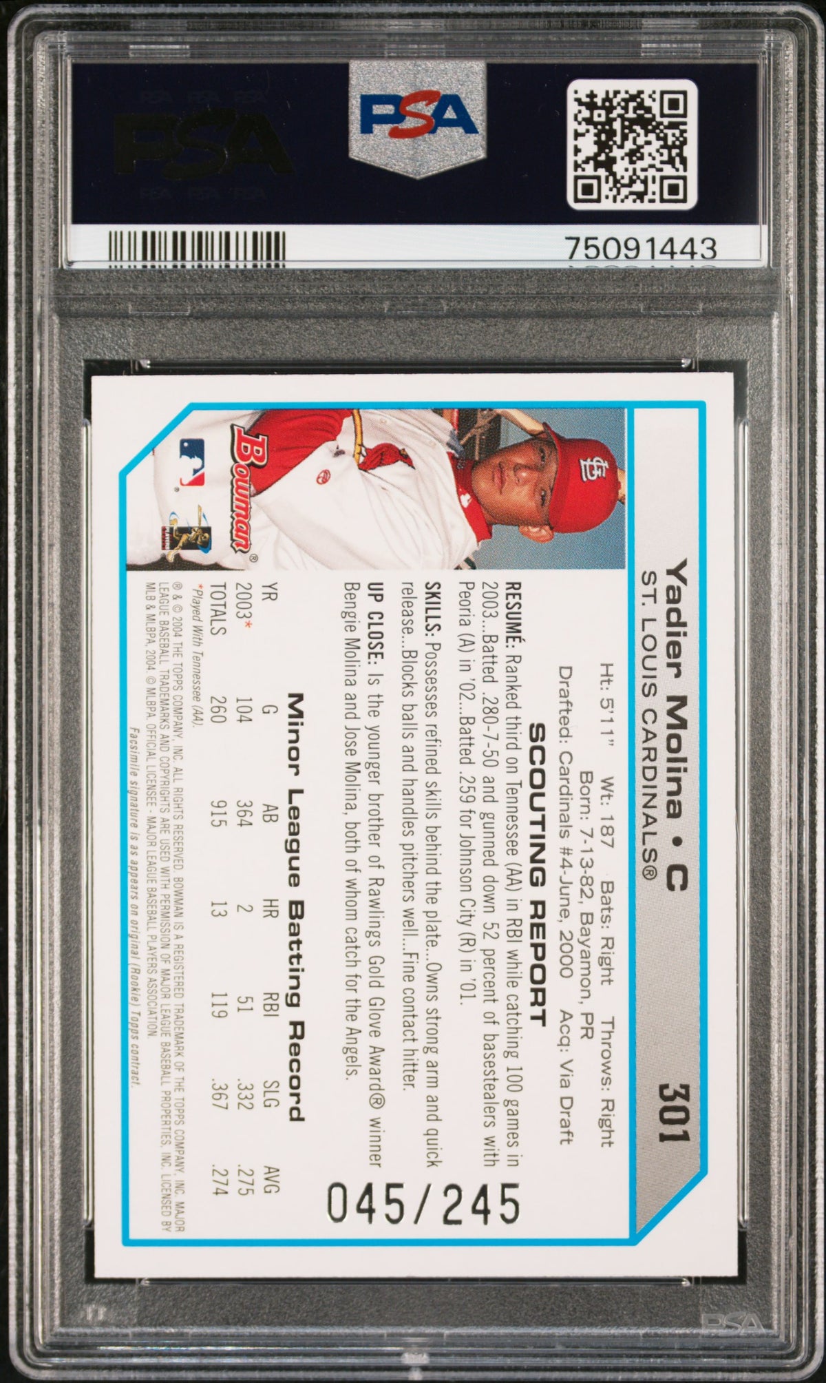 2004 Bowman Yadier Molina #301 Uncirculated Silver PSA 9