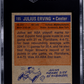 1972 Topps Julius Erving #195 SGC 7