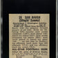 1949 Leaf Gum Co. Sammy Baugh #26 SGC 7