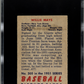 1951 Bowman Willie Mays #305 SGC 4.5