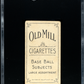 1909 Old Mill Cigarettes (T206) Kaiser Wilhelm With Bat SGC 2