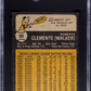 1973 Topps Roberto Clemente #50 SGC 6