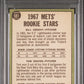 1967 Topps Mets Rookies #581 B. Denehy T. Seaver PSA 6