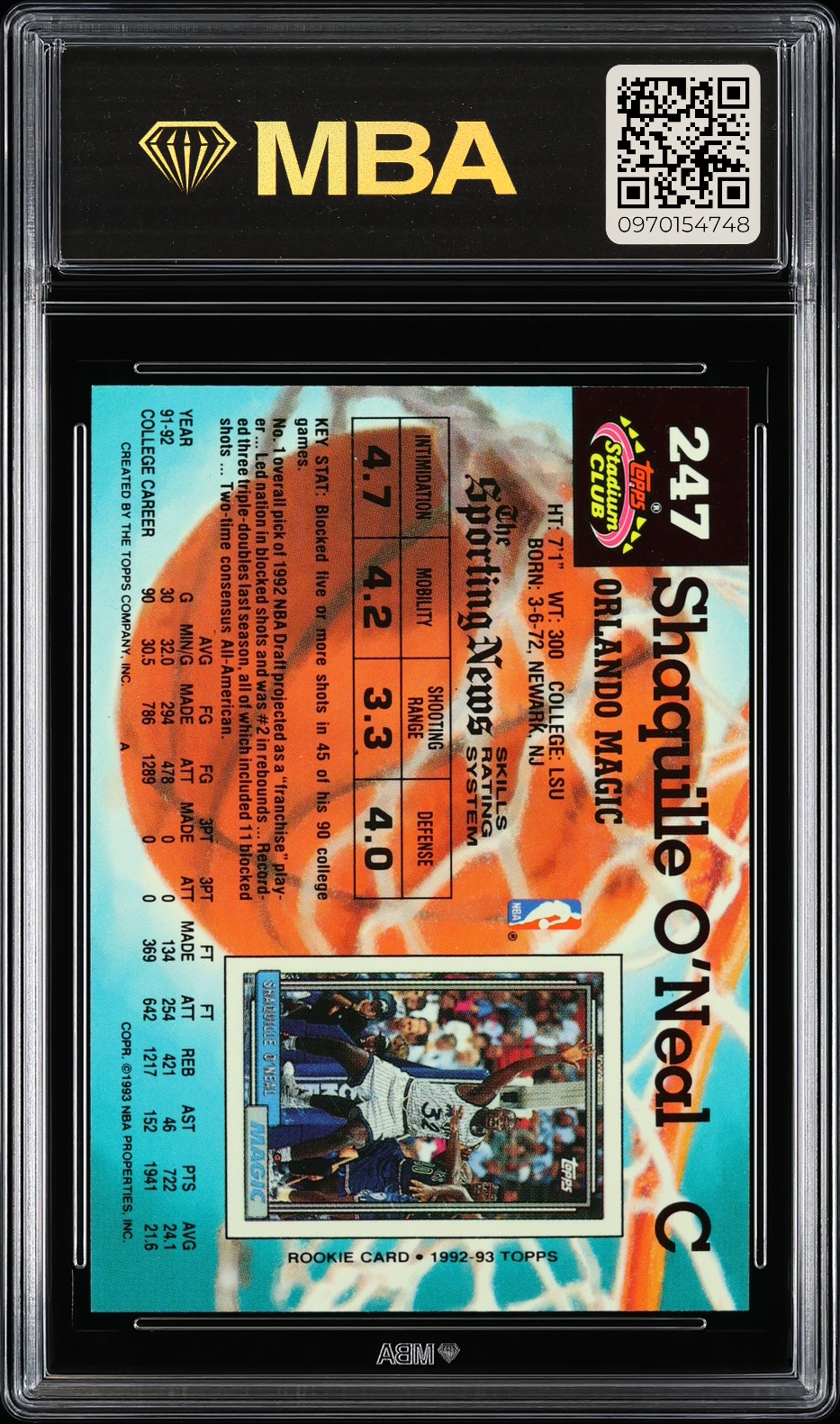 1992 Stadium Club Shaquille O'Neal #247 Members Only MBA 9.5