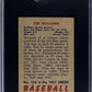 1951 Bowman Ted Williams #165 SGC 4.5
