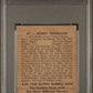 1948 Bowman Bobby Thomson #47 PSA 4