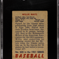 1951 Bowman Willie Mays #305 SGC A