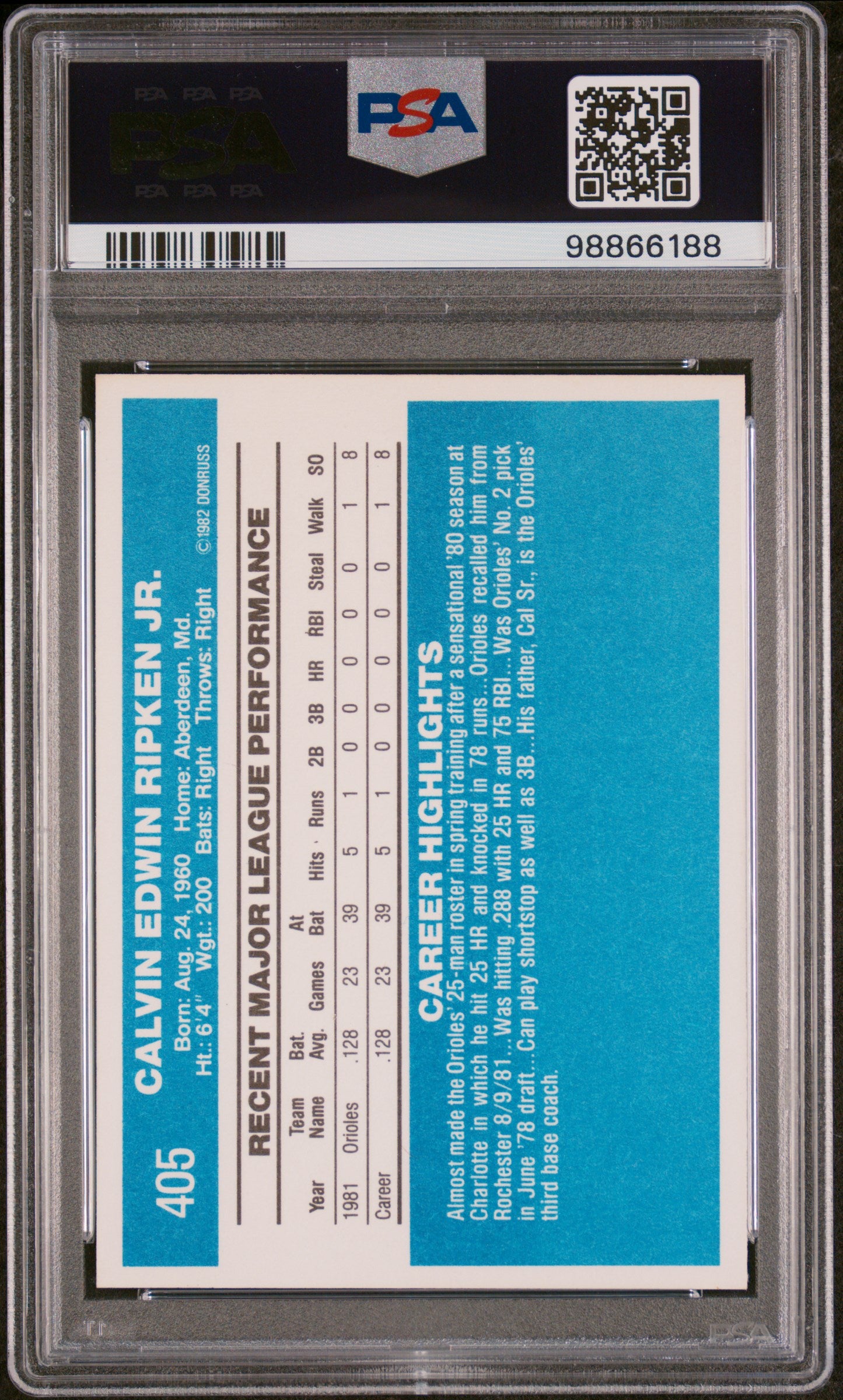 1982 Donruss Cal Ripken JR. #405 PSA 10
