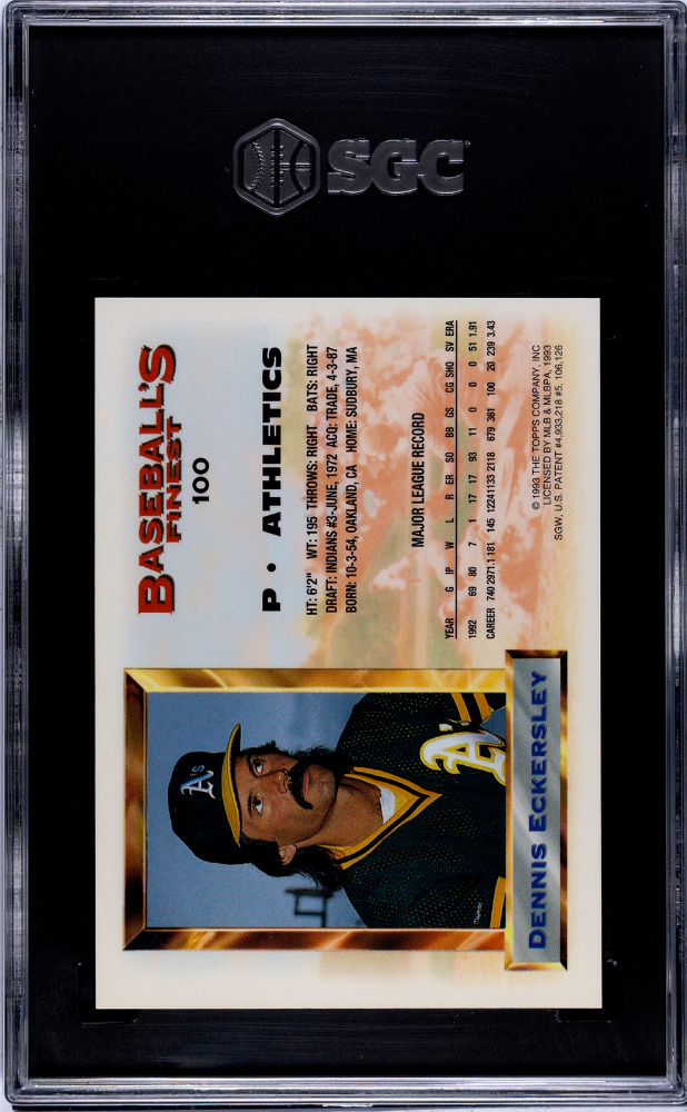 1993 Topps Finest Dennis Eckersley #100 Refractor SGC 7