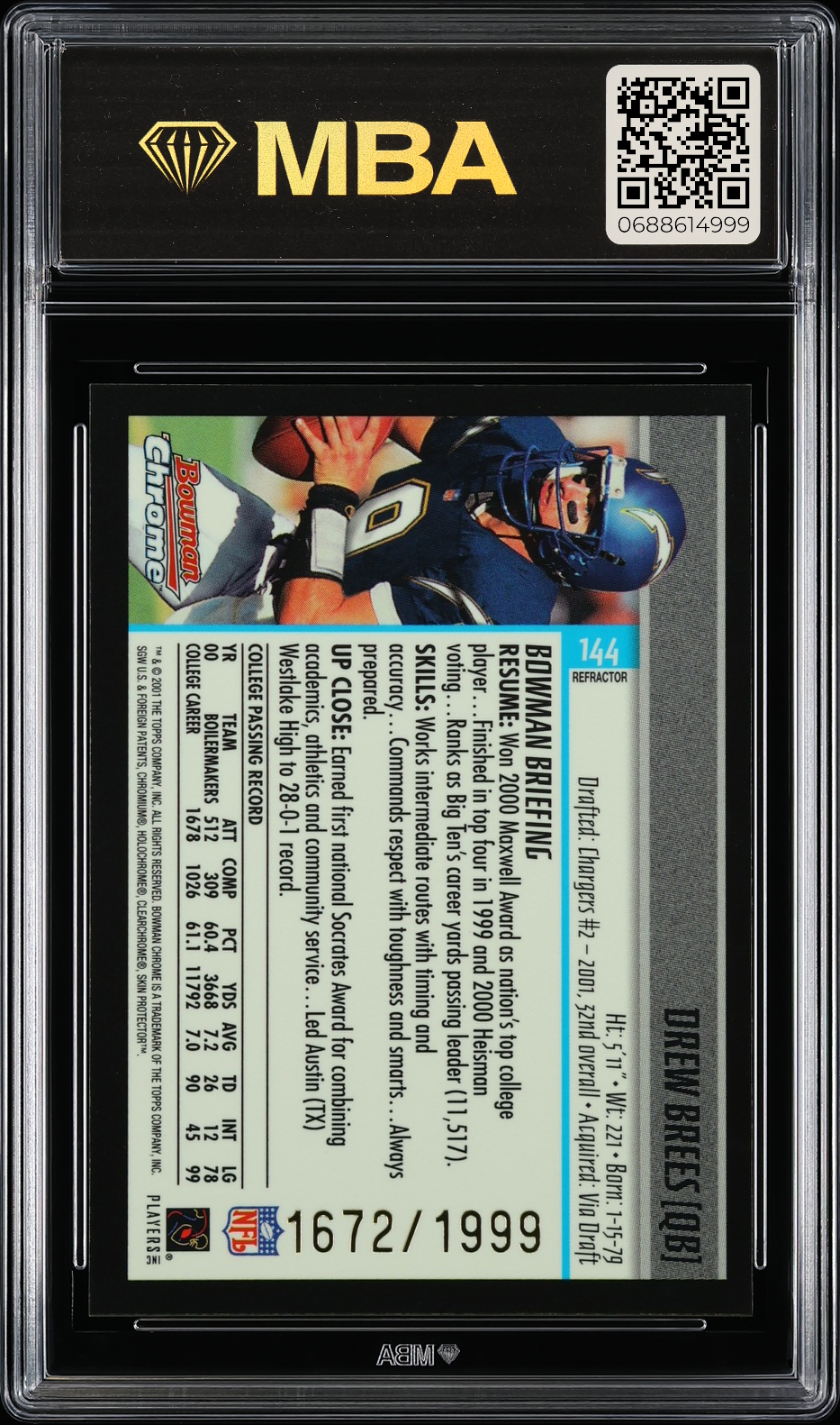 2001 Bowman Chrome Drew Brees #144 Refractor MBA 7