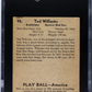 1939 Playball Ted Williams #92 SGC 4