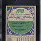 1975 Topps Julius Erving #300 All Star SGC 7