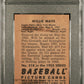1952 Bowman Willie Mays #218 PSA 4