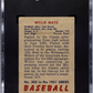 1951 Bowman Willie Mays #305 SGC 1.5