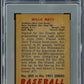 1951 Bowman Willie Mays #305 PSA 6