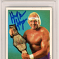2022 Hulk Hogan PSA A Auto 10
