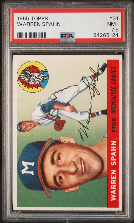 1955 TOPPS WARREN SPAHN #31 PSA 7.5