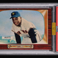 1955 Bowman Willie Mays #184 PSA 7 MBA Gold
