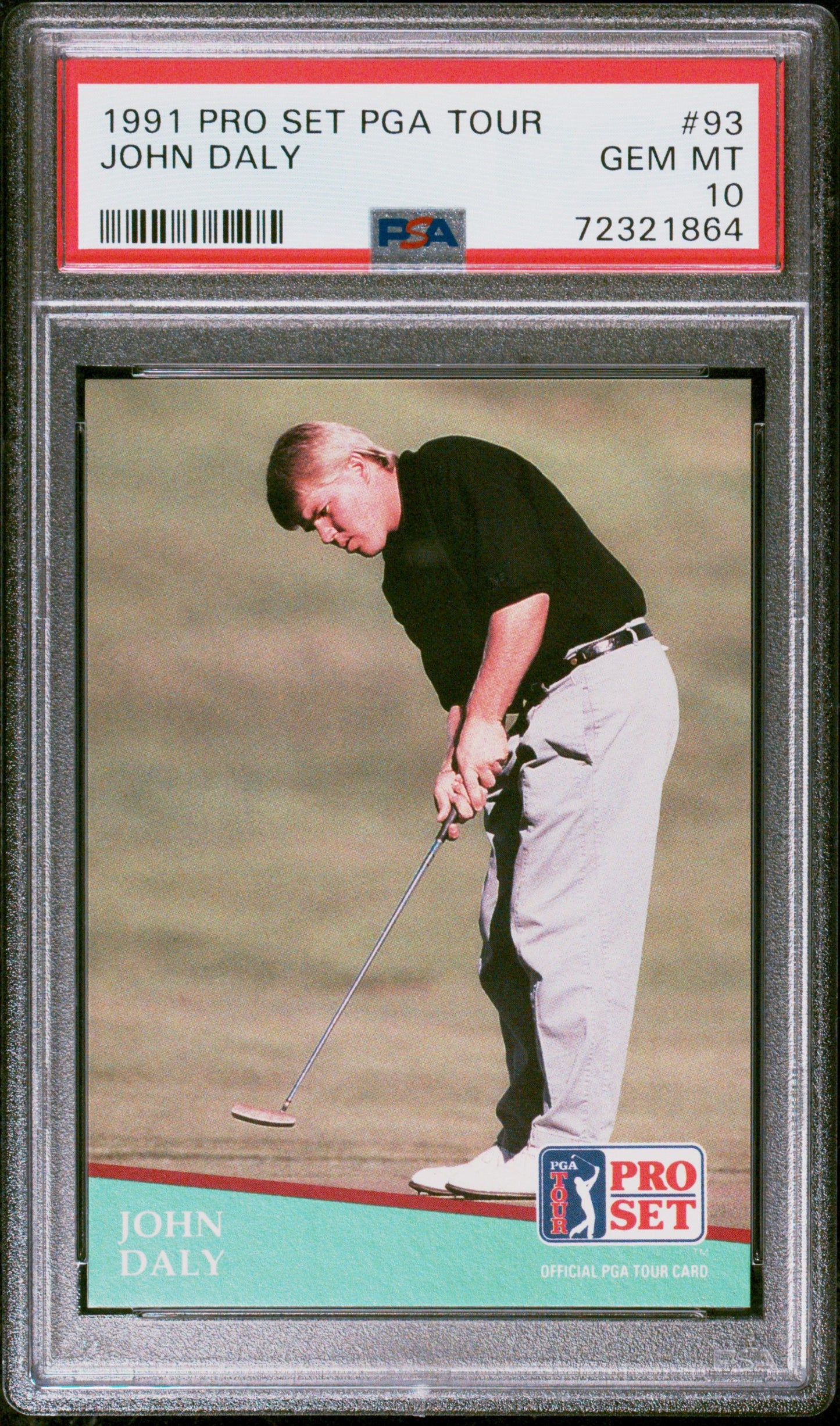 1991 PRO SET JOHN DALY PGA TOUR #93 PSA 10