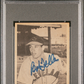 1948 Bowman Bob Feller #5 PSA A Auto 10
