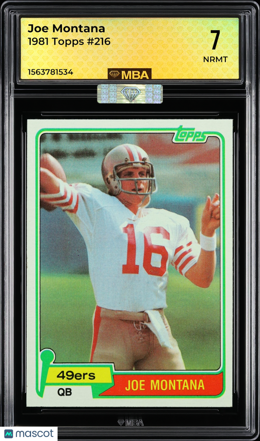 1981 Topps Joe Montana #216 MBA 7 RC