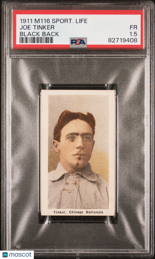 1911 M116 Sporting Life Joe Tinker Black Back PSA 1.5
