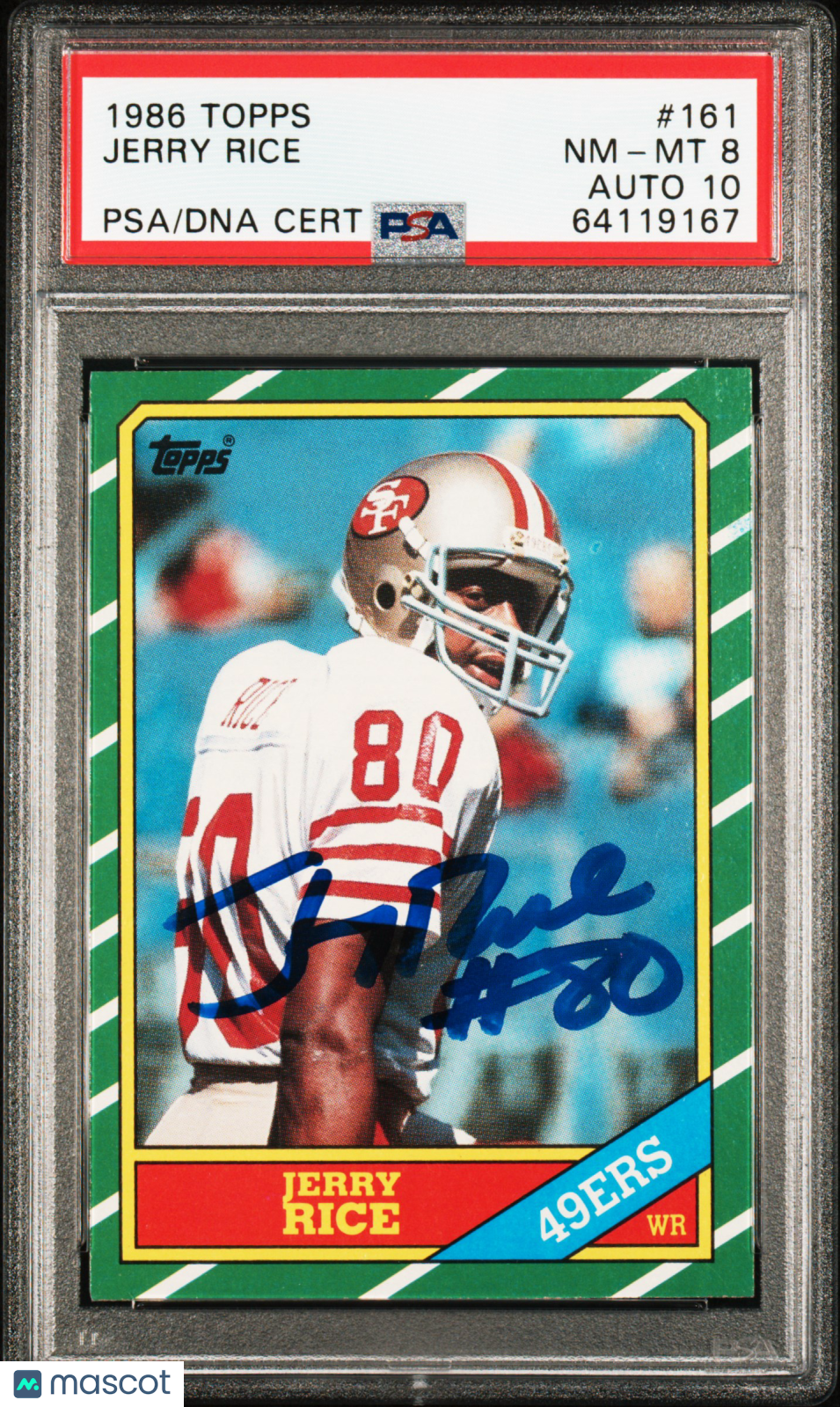 1986 Topps Jerry Rice #161 PSA 8 Auto 10