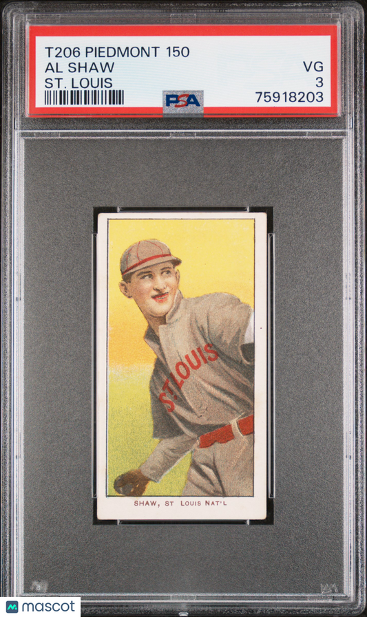 1909-11 T206 Piedmont 150 Al Shaw ST. Louis PSA 3
