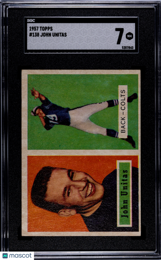 1957 Topps John Unitas #138 SGC 7