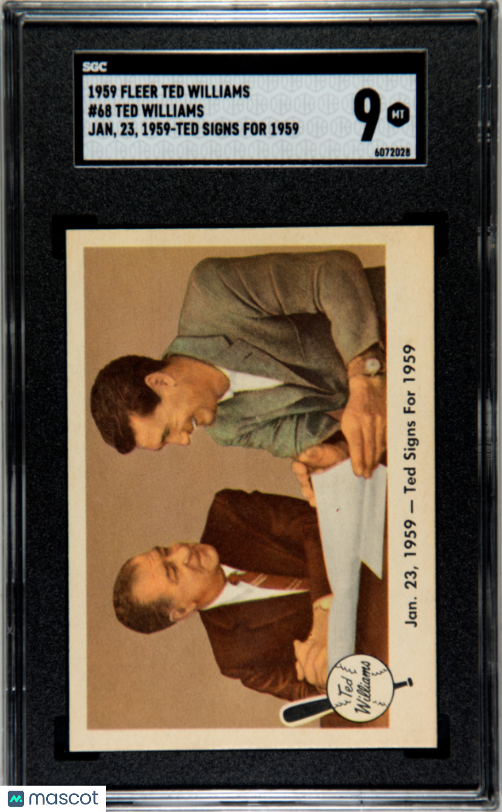 1959 Fleer Ted Williams Ted Williams #68 Jan. 23, Signs For SGC 9