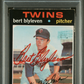 1971 O-Pee-Chee Bert Blyleven #26 PSA 4 Auto 10